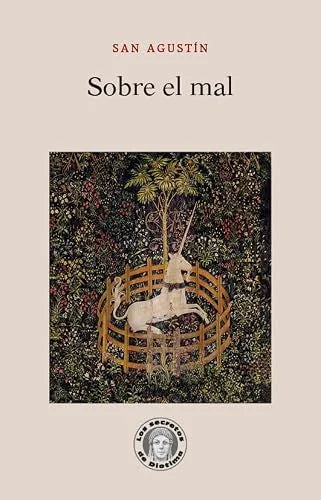 Libro SOBRE EL MAL - 41 de SAN AGUSTIN en Colombia, ensayo