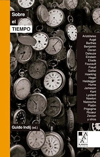 Libro SOBRE EL TIEMPO de GUIDO INDIJ en Colombia, filosofia