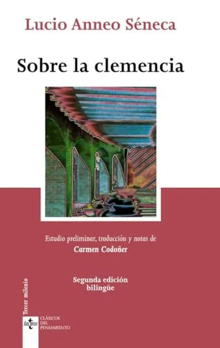 Libro SOBRE LA CLEMENCIA de SENECA LUCIO ANNEO en Colombia, filosofia