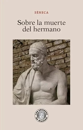 Libro SOBRE LA MUERTE DEL HERMANO - 42 de SENECA LUCIO ANNEO en Colombia, ensayo