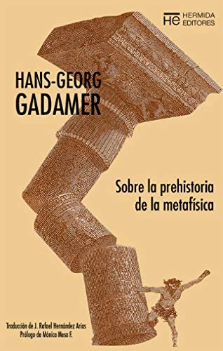 Libro SOBRE LA PREHISTORIA DE LA METAFISICA de GADAMER HANS-GEORG en Colombia, filosofia