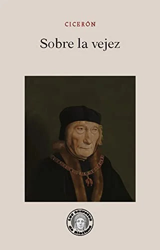 Libro SOBRE LA VEJEZ - 22 de CICERON en Colombia, filosofia