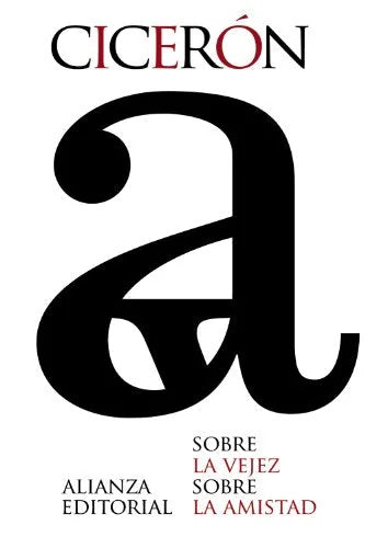 Libro SOBRE LA VEJEZ SOBRE LA AMISTAD de CICERON en Colombia, filosofia