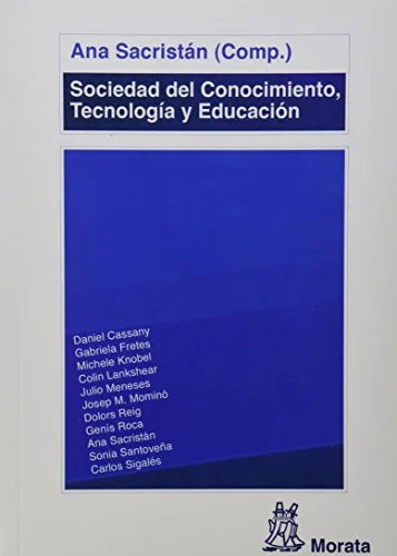 Libro SOCIEDAD DEL CONOCIMIENTO TECNOLOGIA Y EDUCACION de ANA SACRISTAN en Colombia, pedagogia
