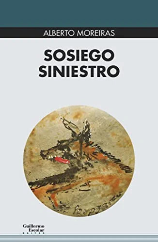 Libro SOCIEGO SINIESTRO de MOREIRAS ALBERTO en Colombia, ensayo