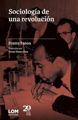 Libro SOCIOLOGIA DE UNA REVOLUCION de FANON FRANTZ en Colombia, politica