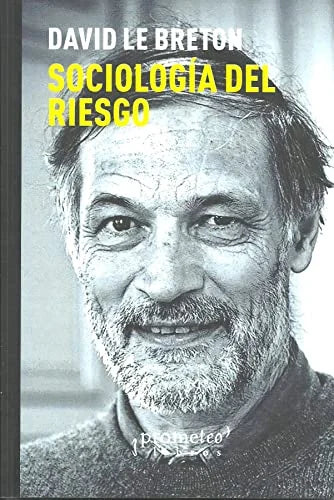 Libro SOCIOLOGIA DEL RIESGO de LE BRETON DAVID en Colombia, sociologia