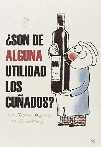 Libro SON DE ALGUNA UTILIDAD LOS CUNADOS? de AZCONA RAFAEL en Colombia, humor