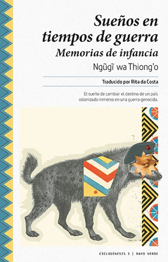 Libro SUEÑOS EN TIEMPOS DE GUERRA de WA THIONGO NGUGI en Colombia, historia