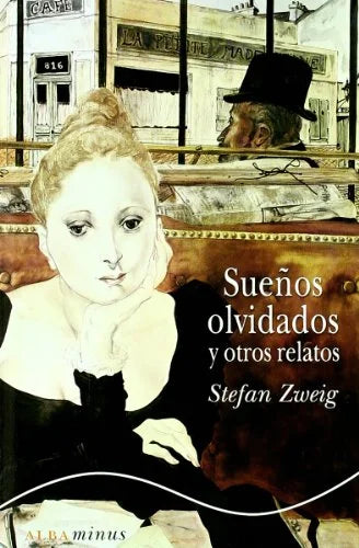 Libro SUEÑOS OLVIDADOS Y OTROS RELATOS de ZWEIG STEFAN en Colombia, literatura