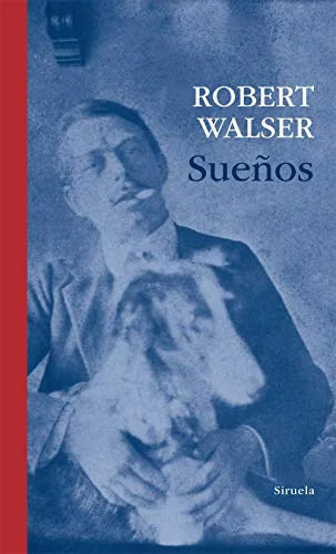 Libro SUEÑOS de WALSER ROBERT en Colombia, literatura