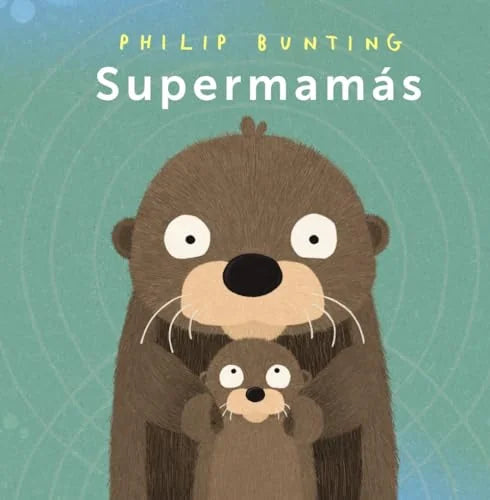 Libro SUPERMAMAS de BUNTING PHILIP en Colombia, infantil