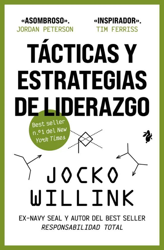 Libro TACTICAS Y ESTRATEGIAS DE LIDERAZGO de WILLINK JOCKO en Colombia, administracion