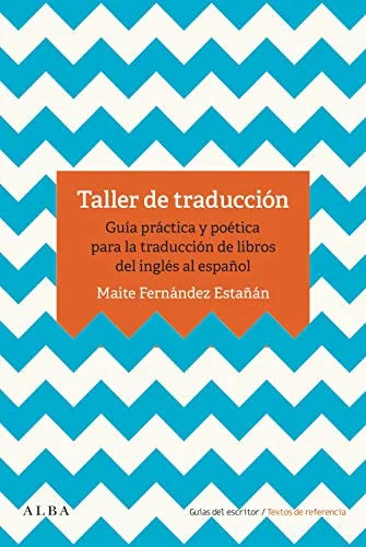 Libro TALLER DE TRADUCCION de FERNANDEZ ESTAÑAN MAITE en Colombia, lingüística