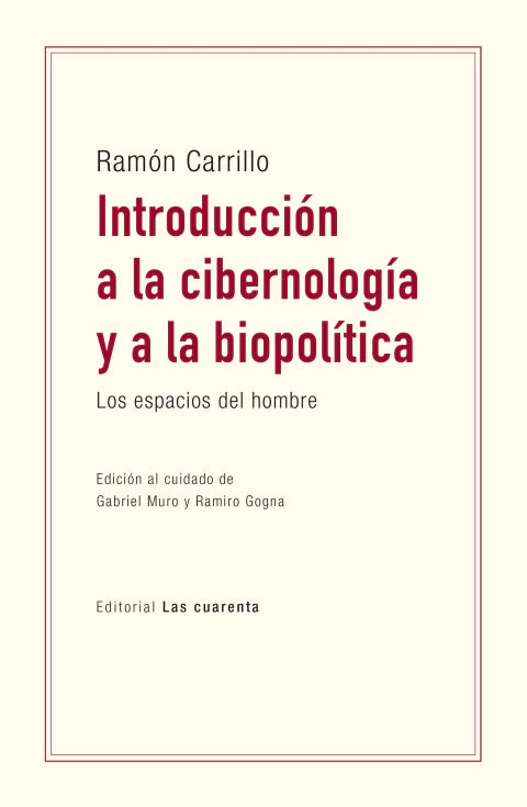 Libro INTRODUCCION A LA CIBERNOLOGIA Y A LA BIOPOLITICA de CARRILLO RAMON en Colombia, politica