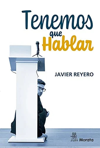 Libro TENEMOS QUE HABLAR de REYERO JAVIER en Colombia, comunicación