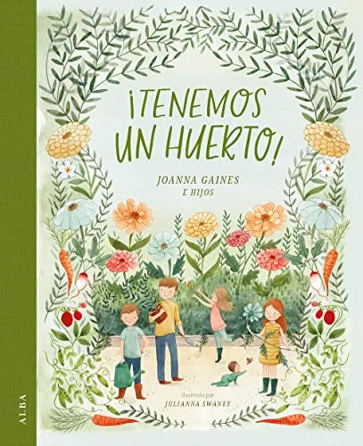 Libro ¡TENEMOS UN HUERTO! de GAINES JOANNA en Colombia, infantil