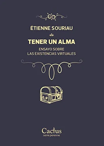Libro TENER UN ALMA ENSAYO SOBRE LAS EXISTENCIAS VIRTUALES de SOURIAU ETIENNE en Colombia, filosofia