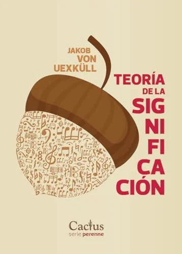Libro TEORIA DE LA SIGNIFICACION de VON UEXKULL JAKOB en Colombia, biologia