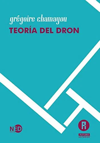 Libro TEORIA DEL DRON de CHAMAYOU GREGOIRE en Colombia, politica