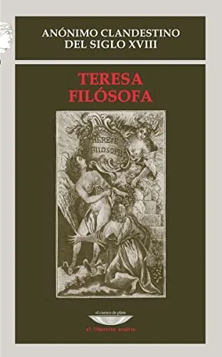 Libro TERESA FILOSOFA de ANONIMO CLANDESTINO en Colombia, estudios de genero