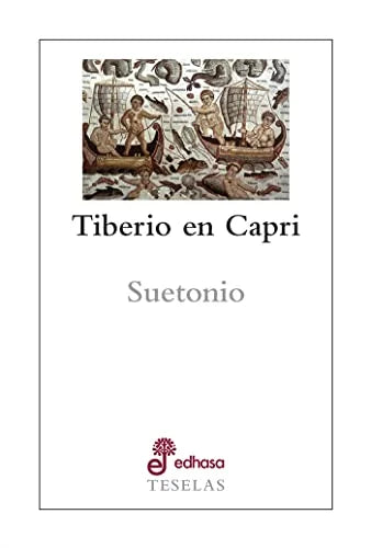 Libro TIBERIO EN CAPRI de SUETONIO en Colombia, historia