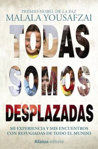 Libro TODAS SOMOS DESPLAZADAS de YOUSAFZAI MALAYA en Colombia, sociologia