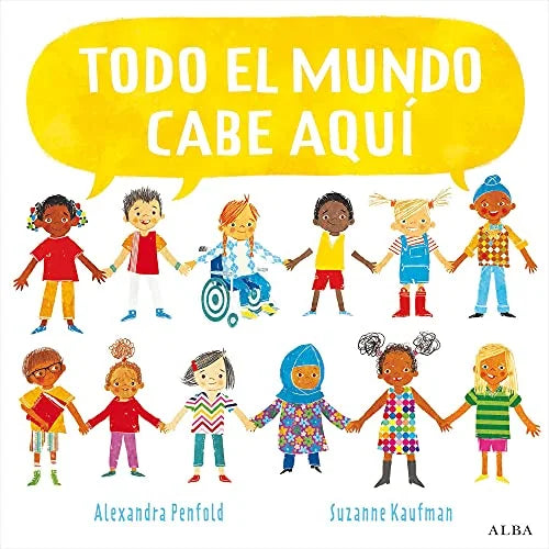Libro TODO EL MUNDO CABE AQUI de PENFOLD ALEXANDRA en Colombia, infantil