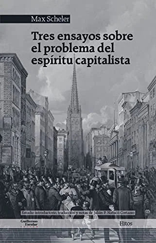 Libro TRES ENSAYOS SOBRE EL PROBLEMA DEL ESPIRITU CAPITALISTA de SCHELLER MAX en Colombia, filosofia