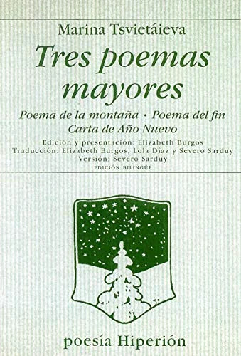 Libro TRES POEMAS MAYORES de TSVIETAIEVA MARINA en Colombia, poesia