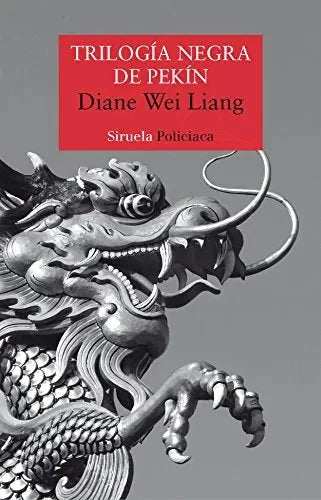 Libro TRILOGIA NEGRA DE PEKIN de WEI LIANG DIANE en Colombia, literatura