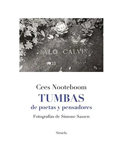 Libro TUMBAS DE POETAS Y PENSADORES de NOOTEBOOM CEES en Colombia, ensayo