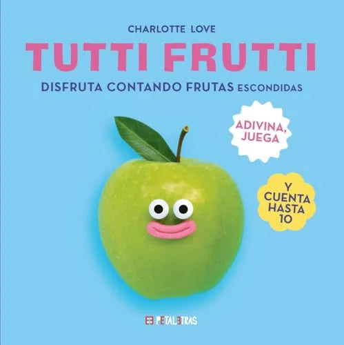 Libro TUTTI FRUTTI de LOVE CHARLOTTE en Colombia, infantil