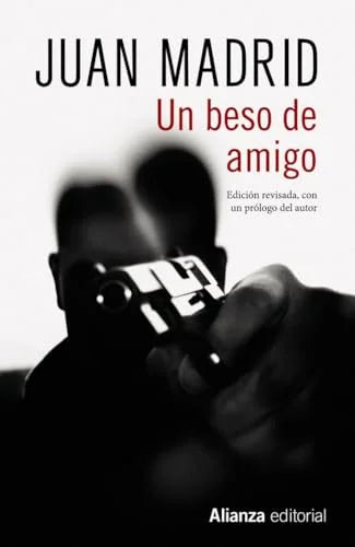 Libro UN BESO DE AMIGO de Madrid Juan en Colombia, literatura