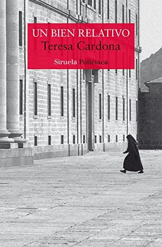Libro UN BIEN RELATIVO de CARDONA TERESA en Colombia, literatura