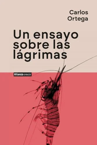 Libro UN ENSAYO SOBRE LAS LAGRIMAS de ORTEGA CARLOS en Colombia, literatura