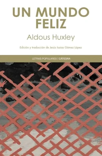 Libro UN MUNDO FELIZ de HUXLEY ALDOUS en Colombia, literatura