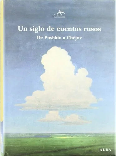 Libro UN SIGLO DE CUENTOS RUSOS de DE PUSHKIN A CHEJOV en Colombia, literatura