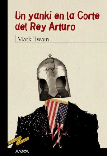 Libro UN YANQUI EN LA CORTE DEL REY ARTURO de TWAIN MARK en Colombia, juvenil