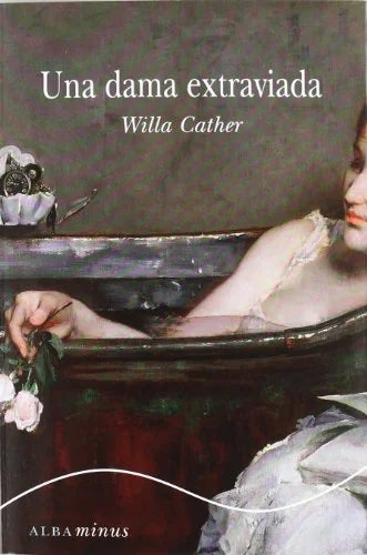 Libro UNA DAMA EXTRAVIADA de CATHER WILLA en Colombia, literatura