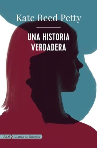 Libro UNA HISTORIA VERDADERA de PETTY KATE en Colombia, literatura