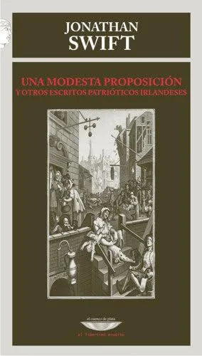 Libro UNA MODESTA PROPOSICION de SWIFT JONATHAN en Colombia, literatura