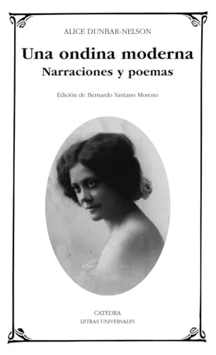 Libro UNA ONDINA MODERNA NARRACIONES Y POEMAS de DUNBAR-NELSON ALICE en Colombia, literatura