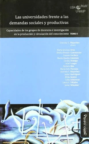 Libro UNIVERSIDADES FRENTE A LAS DEMANDAS TOMO 1 de RIQUELME GRACIELA ED. en Colombia, educacion