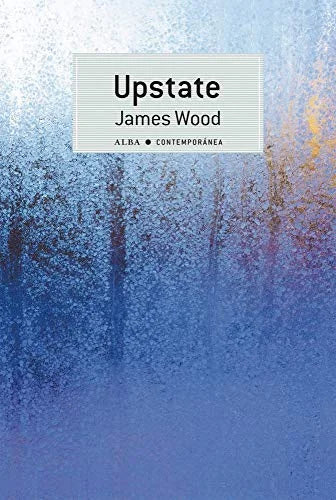 Libro UPSTATE de WOOD JAMES en Colombia, literatura