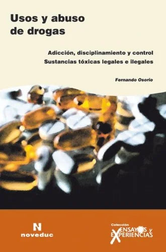 Libro USOS Y ABUSO DE DROGAS de FERNANDO OSORIO en Colombia, pedagogia