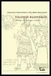Libro VALORES BLASFEMOS de GRACIELA FERNANDEZ RICARDO MAL en Colombia, literatura