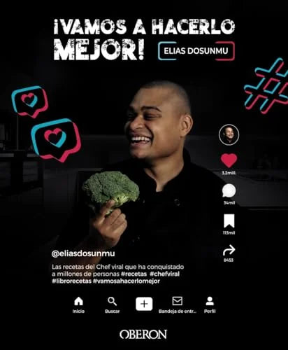 Libro VAMOS A HACERLO MEJOR LAS RECETAS DEL CHEF VIRAL QUE HA CONQUISTADO A MILLONES DE PERSONAS de ELIAS (@ELIASDOSUNMU) DOSUNMU en Colombia, cocina