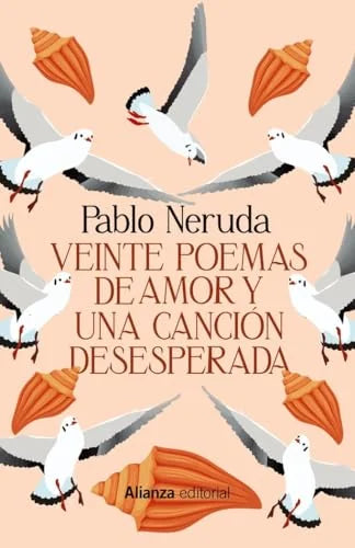 Libro VEINTE POEMAS DE AMOR Y UNA CANCION DESESPERADA de NERUDA PABLO en Colombia, poesia