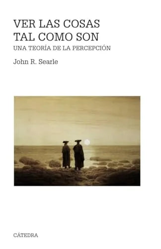 Libro VER LAS COSAS TAL COMO SON UNA TEORIA DE LA PERCEPCION de SEARLE JOHN R. en Colombia, filosofia